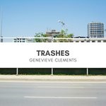 cover: Genevieve Clements - Trashes