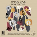 cover: Radial Gaze - Fama Bokeh EP