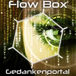 cover: Flow Box - Gedankenportal