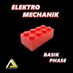 cover: Basik Phase - Elektro Mechanik