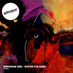 cover: Birdmade Girl|Omid 16b - Water Colours