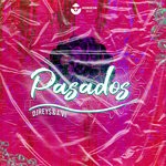 cover: Dj Reys & J Vi - Pasados