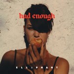 cover: Elliphant - Had Enough