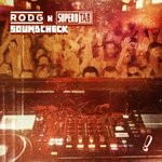 cover: Rodg X Super8 & Tab - Soundcheck