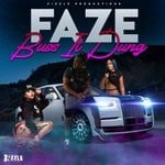 cover: Faze - Buss It Dung