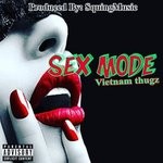 cover: Vietnam Thugz - Sex Mode