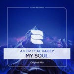 cover: Aver|Hailey - My Soul