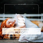 cover: Noequalgods - Aurora