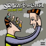 cover: Skitzy|Traumatik - Skitzy Presents Schizophrenia Vol 1