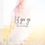 cover: Saamanjis - Let You Go