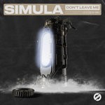 cover: Simula - Don't Leave Me