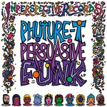 cover: Phuture T - Persuasive Funk