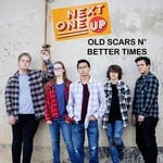 cover: Next One Up - Old Scars N' Better Times