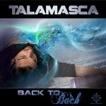 cover: Talamasca - Back To Bach