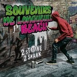 cover: 2 Stone 2 Skank - Souvenirs De Longueuil Beach