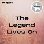 cover: Dj Agora - The Legend Lives On