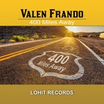 cover: Valen Frando - 400 Miles Away