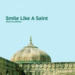 cover: Spike Galarraga - Smile Like A Saint