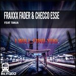 cover: Checco Esse|Fraxxx Fader|Tanja - I Will Find You