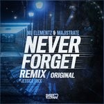 cover: Jessica Luck|Majistrate|Nu Elementz - Never Forget Remix