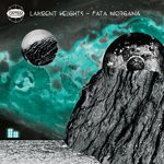 cover: Lambent Heights - Fata Morgana