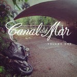 cover: Various - Canal Del Mar Vol 1