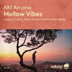 cover: Aki Amano - Mellow Vibes