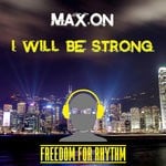 cover: Max On - I Will Be Strong