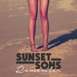 cover: Sunset Sons - Remember