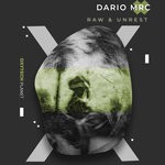 cover: Dario Mrc - Raw & Unrest