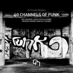 cover: Btk & Presence Known - 40 Channels Of Funk