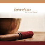 cover: James Lombardo - Drone Of Love