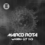 cover: Marco Rota - Wanna Get Sick