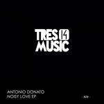 cover: Antonio Donato - NOISY LOVE EP