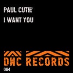 cover: Paul Cutie' - I Want You