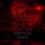 cover: Deep Tune Musiq - Do It Right