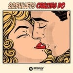 cover: 22bullets - Crazies Do