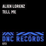 cover: Alien Lorenz - Tell Me