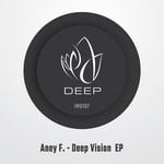 cover: Aney F. - Deep Vision EP