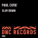 cover: Paul Cutie' - Slim Down