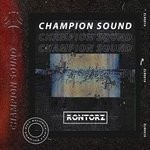 cover: Rontorz - Champion Sound