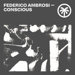 cover: Federico Ambrosi - Conscious