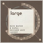 cover: Dave Mayer & Kapal - Chicago Jazz