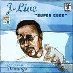 cover: J-live - Super Good