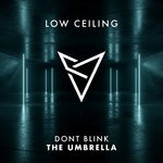 cover: Dont Blink - THE UMBRELLA