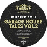 cover: Kindred Soul - Garage House Tales Vol 2