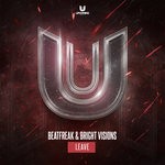 cover: Beatfreak & Bright Visions - Leave