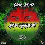 cover: Danny Anger - Anger Management Pt. 2 - Annoyed