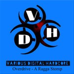 cover: Overdrive - A Ragga Stomp