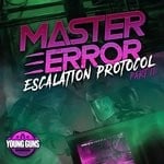 cover: Master Error - Escalation Protocol Part 2